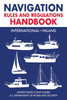 Navigation Rules and Regulations Handbook: International-Inland