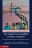 The Legal Process and the Promise of Justice