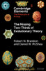 The Missing Two-Thirds of Evolutionary Theory