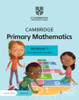 Cambridge Primary Mathematics Workbook 1 with Digital Access (1 Year)