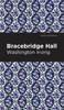 Bracebridge Hall