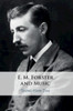 E. M. Forster and Music