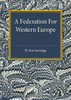 A Federation for Western Europe