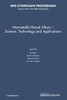 Intermetallic-Based Alloys - Science, Technology and Applications