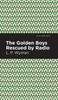 The Golden Boys Rescued by Radio