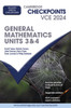 Cambridge Checkpoints VCE General Mathematics Units 3&4 2024