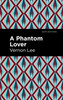 A Phantom Lover