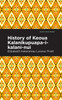 History of Keoua Kalanikupuapa-i-kalani-nui