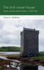 The Irish tower house