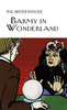 Barmy in Wonderland