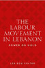 The labour movement in Lebanon