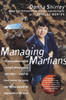 Managing Martians