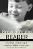 How to Grow a Young Reader