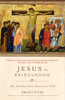 Jesus the Bridegroom