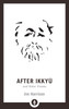 After Ikkyu And Other Poems