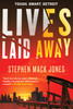 Lives Laid Away