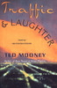 Traffic & Laughter