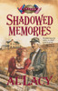 Shadowed Memories