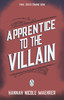 Apprentice to the Villain