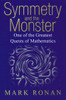 Symmetry and the Monster