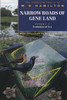 Narrow Roads of Gene Land: The Collected Papers of W. D. Hamilton