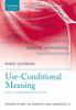 Use-Conditional Meaning