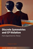 Discrete Symmetries and CP Violation