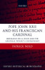 Pope John XXII and His Franciscan Cardinal