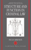 Structure and Function in Criminal Law