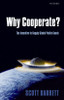 Why Cooperate?