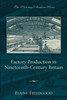 Factory Production in Nineteenth-Century Britain