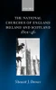 National Churches of England, Ireland, and Scotland 1801-46