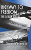Highway to Freedom