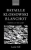 Bataille, Klossowski, Blanchot