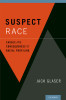 Suspect Race