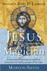 Jesus the Magician