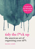 Tidy the F*ck Up