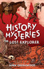 History Mysteries: The Lost Explorer