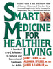 Smart Medicine for Healthier Living