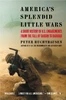 America's Splendid Little Wars