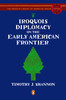 Iroquois Diplomacy on the Early American Frontier