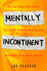 Mentally Incontinent