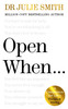 Open When...