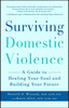 Surviving Domestic Violence