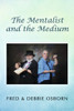 The Mentalist and the Medium