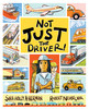 Not Just the Driver!