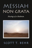 Messiah Non Grata