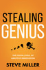 Stealing Genius