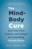 The Mind-Body Cure