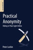 Practical Anonymity